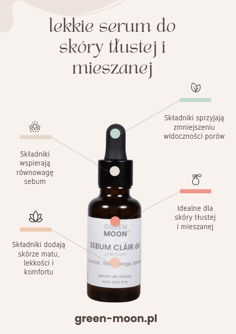 GREEN MOON® SEBUM CLAIR óil premium – olejek do pielęgnacji cery tłustej i mieszanej w butelce z pipetą
