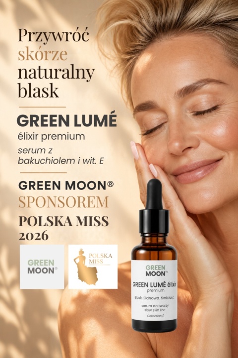 green moon sponsorem polska miss 2026 naturalne kosmetyki do twarzy serum do skóry dojrzałej z bakuchiol