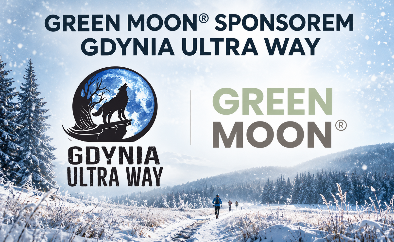 🏃‍♀️ GREEN MOON® sponsorem Gdynia Ultra Way Winter Race 2027. Pielęgnacja skóry w świecie sportu