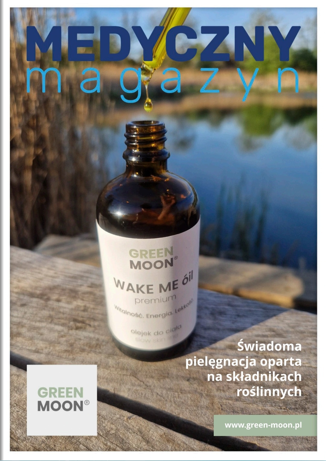 GREEN MOON® w Medycznym Magazynie. Artykuł o świadomej pielęgnacji i okładka z nagrodzonym olejkiem WAKE ME óil premium 📰🌿